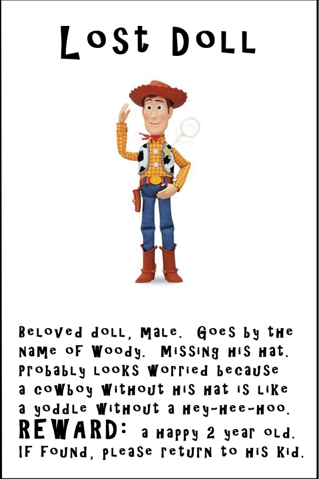 Y'all are missing the point. Woody can't just choose to be a lost toy,  because she's still Bonnie's kid. His job is to be there for her when she  needs him. Even